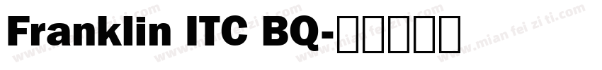 Franklin ITC BQ字体转换